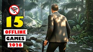 Top 15 Best OFFLINE Games for Android & iOS | Top 10 New Offline Games for Android 2026