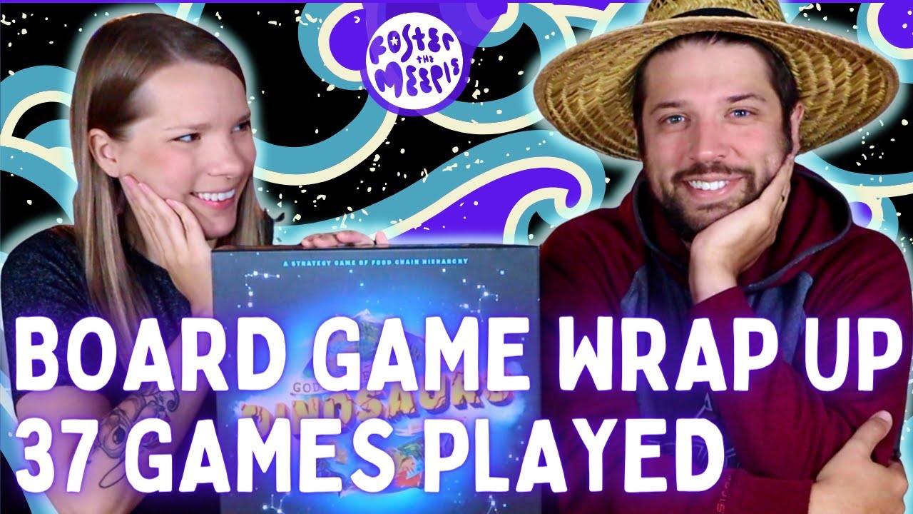 Board Game Wrap Up July 2021 37 Games Played Board Game Reviews