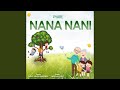 Nana Nani Song 