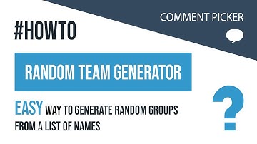 Random Team Generator - Generate random groups / teams from a list of names EASY