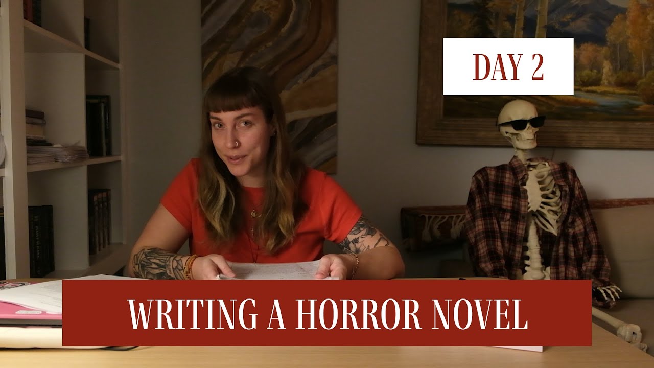 writing a horror novel | day 2, chapter 1 - YouTube