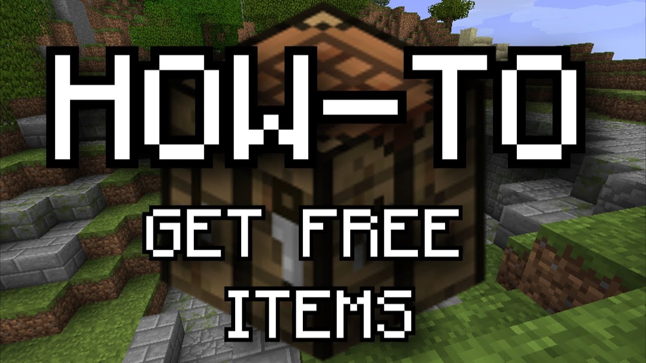 Minecraftional "How-to": Get FREE ITEMS