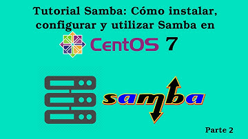 Cómo instalar y configurar Samba en CentOS 7 [Parte 2]