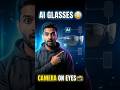 Samsung AI Glasses 😳 Camera on Your Eyes? #SamsungAIGlasses #SmartGlasses #TechShorts