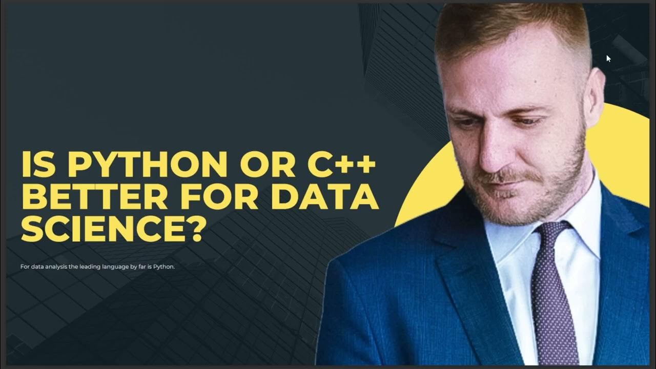 IS PYTHON OR C++ BETTER FOR DATA SCIENCE - YouTube