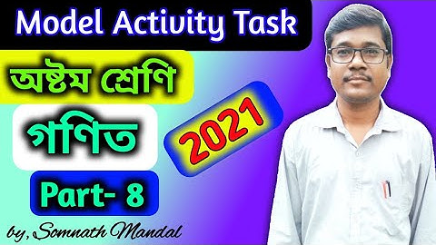 Class 8 Math Model Activity Task Part 8 // Wbbse Model Activity Task 2021
