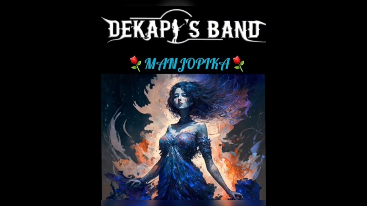 DEKAPY'S BAND "Manjopika" (avec parole) 2024