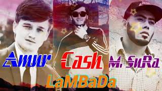 Amur Lil Cash x Master SuRa ЛАМБАДА