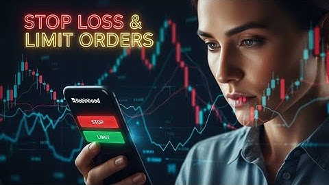 How to Use Stop Loss & Limit Orders on Robinhood (2025)