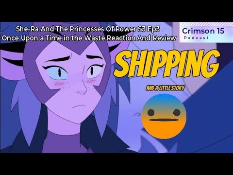 games people play She-Ra And The Princesses Of Power S3 Ep3 Once Upon a Time in the Waste Reaction & Review