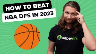 How to Beat NBA DFS in 2023