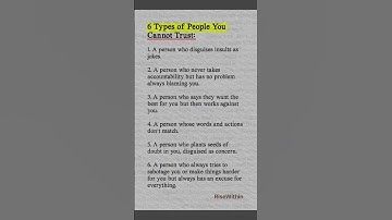 6 people you cannot trust