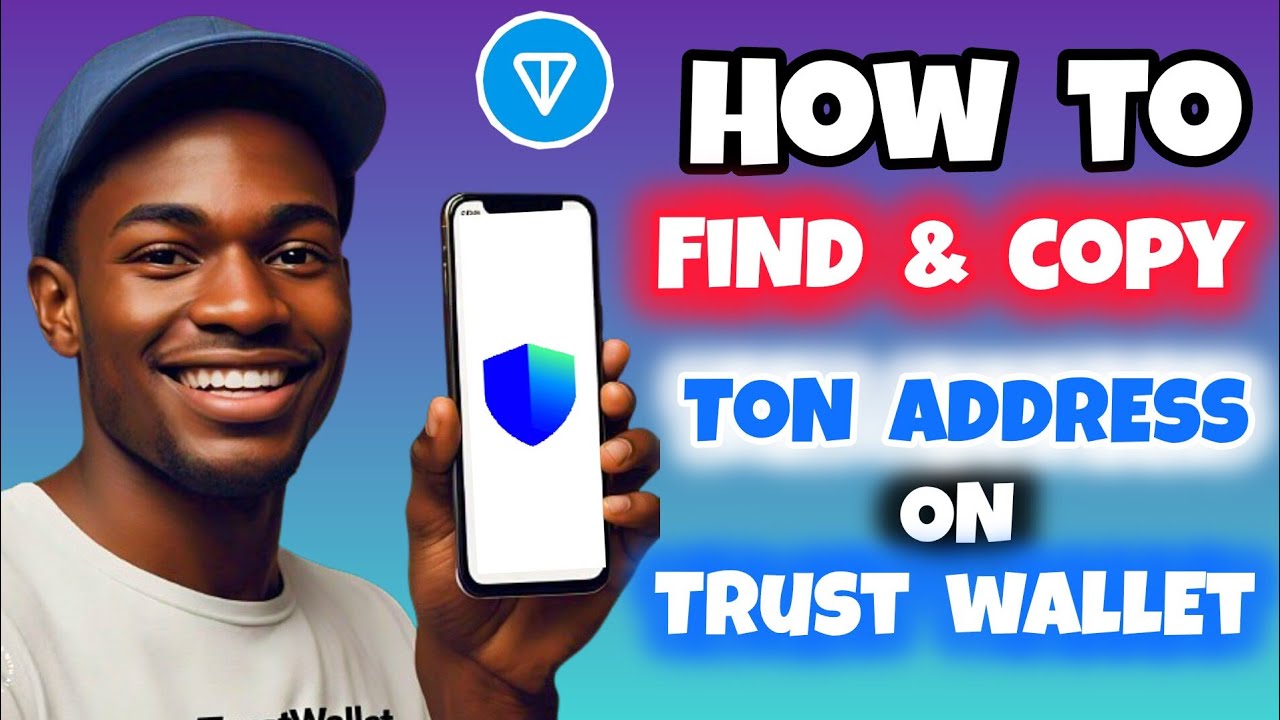 How to Find and Copy TON address on Trust Wallet App