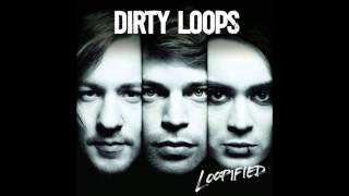Miniatura del video "Dirty Loops - Got Me Going"