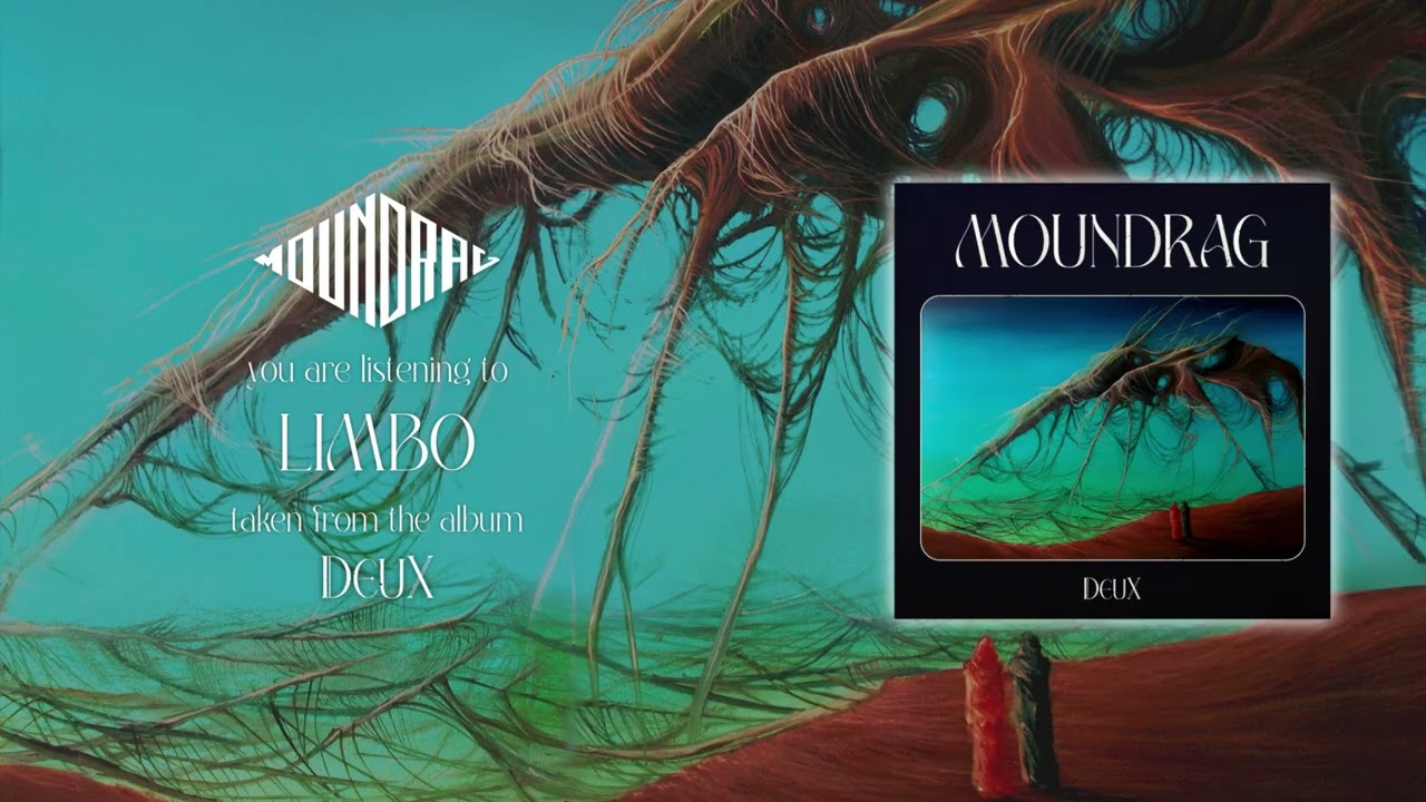 Guarda MOUNDRAG - Limbo (Official Audio) su YouTube Guarda MOUNDRAG - Limbo (Official Audio) su YouTube