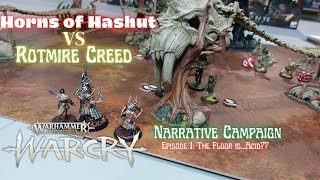 Warcry 2nd Edition Narrative Campaign: Episode 1 The Floor is...Acid??