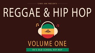 Old School Hip Hop Remix 90S Hip Hop Reggae Mix Best Reggae Hip Hop Songs - Volume 1
