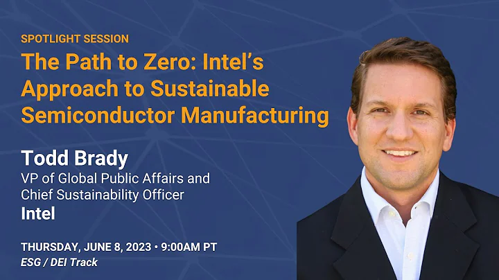 The Path to Zero: Intel's Sustainable Semiconductor Manufacturing