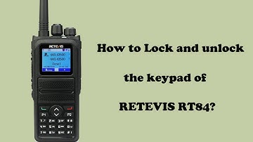 How to lock and unlock the keypad of RETEVIS RT84
