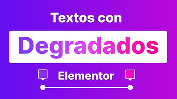 Degradados en Títulos y Textos en Elementor WordPress