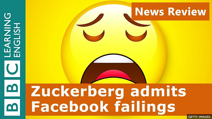 Zuckerberg admits Facebook failings: BBC News Review - DayDayNews