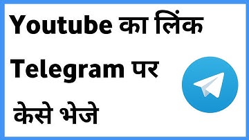 Youtube Ka Link Telegram Par Kaise Dalen | Youtube Link Telegram Par Kaise Bheje