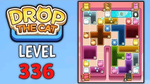 Drop The Cat Level 336