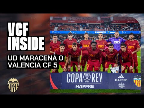VCF INSIDE | UD MARACENA 0 - 5 VALENCIA CF