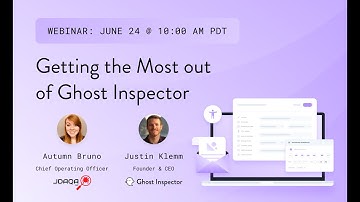 Webinar: Getting the most out of Ghost Inspector