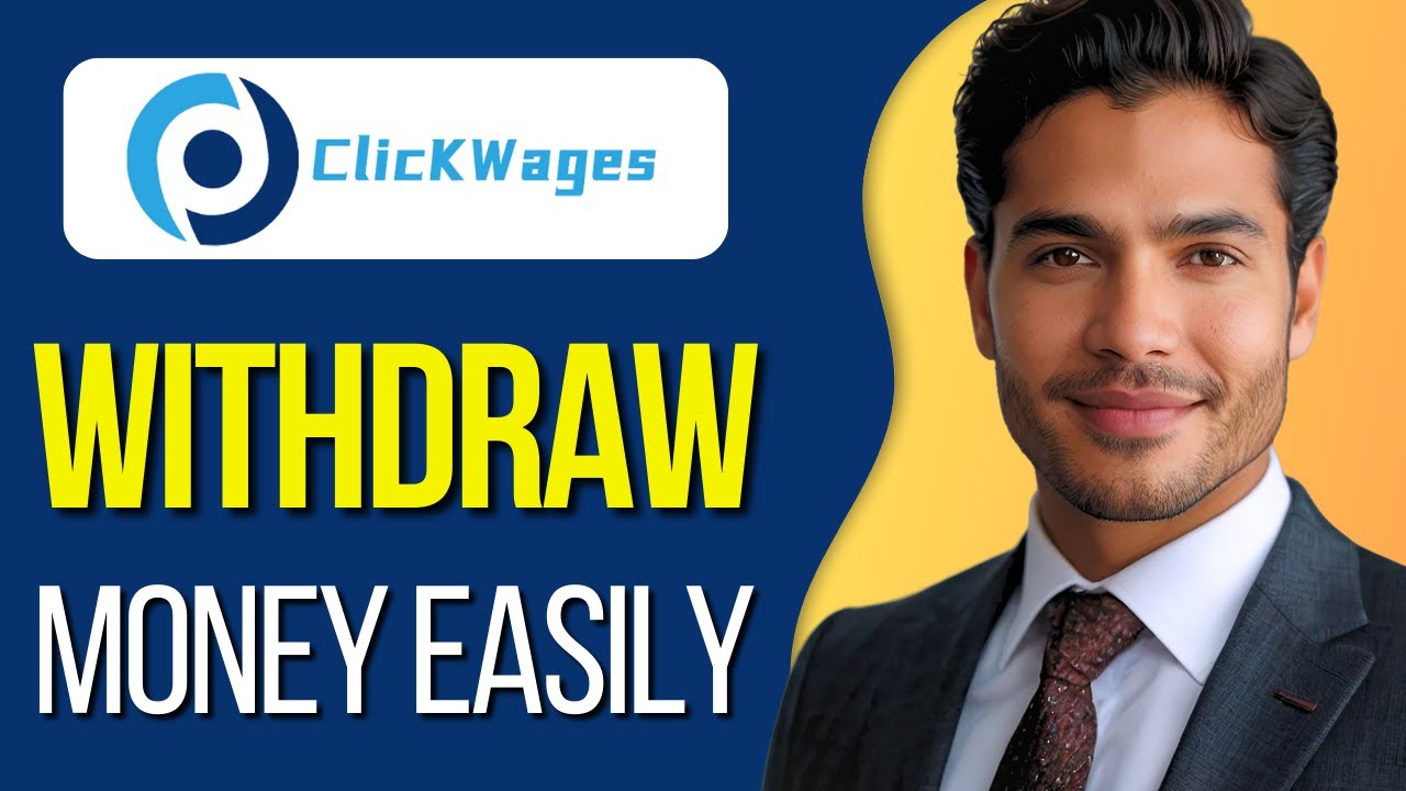 How To Withdraw From Click Wages : Updated 2025