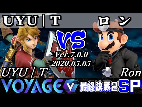 VOYAGE 決勝トーナメント 最終決戦2 UYU | T(リンク) VS ロン(ドクターマリオ) - Smashlog･タミスマ･マエスマ合同大会/スマブラSP