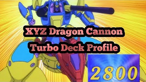 XYZ Dragon Cannon Turbo For August 2021