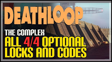 The Complex All Optional Locks And Codes Locations Deathloop
