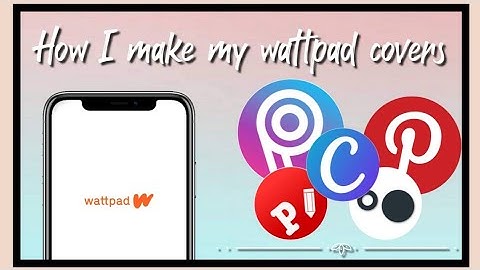 TUTORIAL : HOW I MAKE MY WATTPAD BOOK COVERS | YOURS JIA