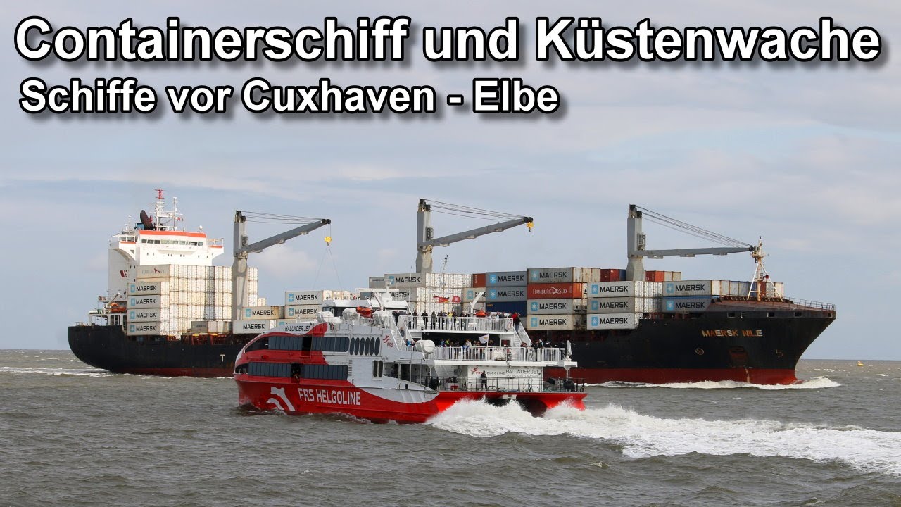 Containerschiff und Küstenwache - Cuxhaven - Shipspotting