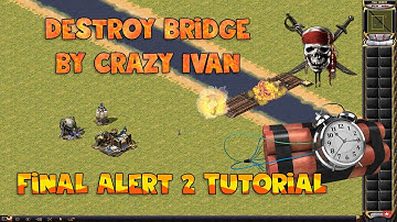 Final Alert 2 Tutorial - Destroy Bridge by Crazy Ivan / Fix it by Engineer.