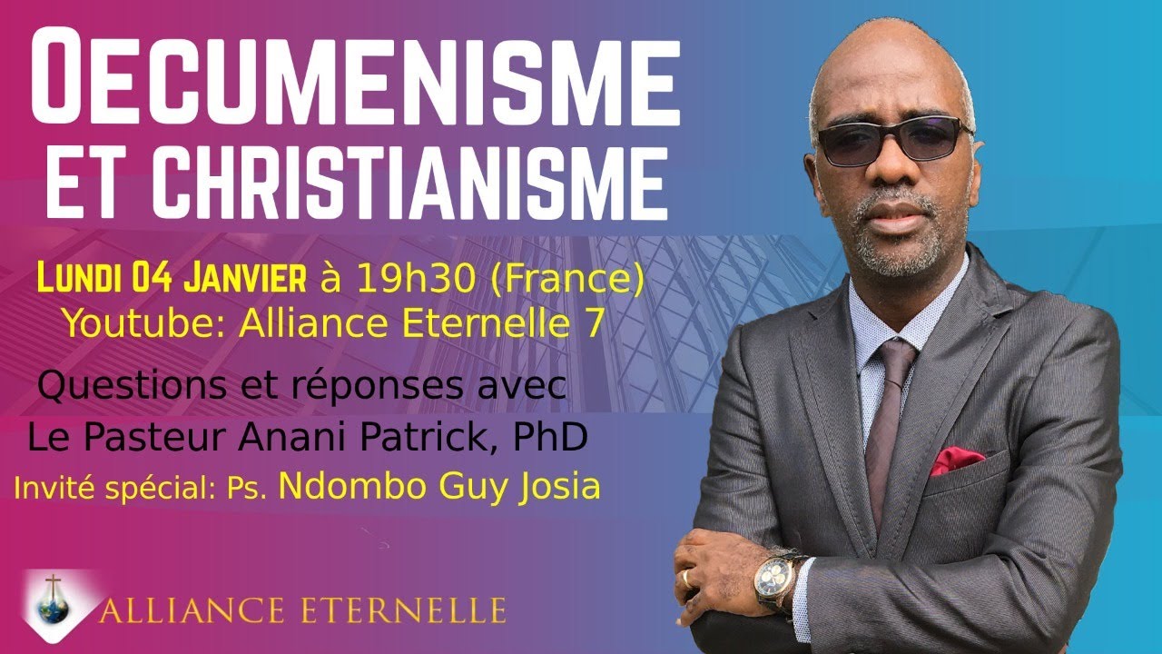 Oeucuménisme et Christianisme: Un patchwork