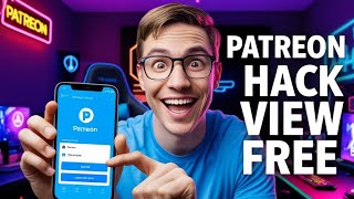 Watch Patreon Content For Free | Android & Iphone