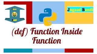 Function Inside Function in Python || python tutorial in hindi