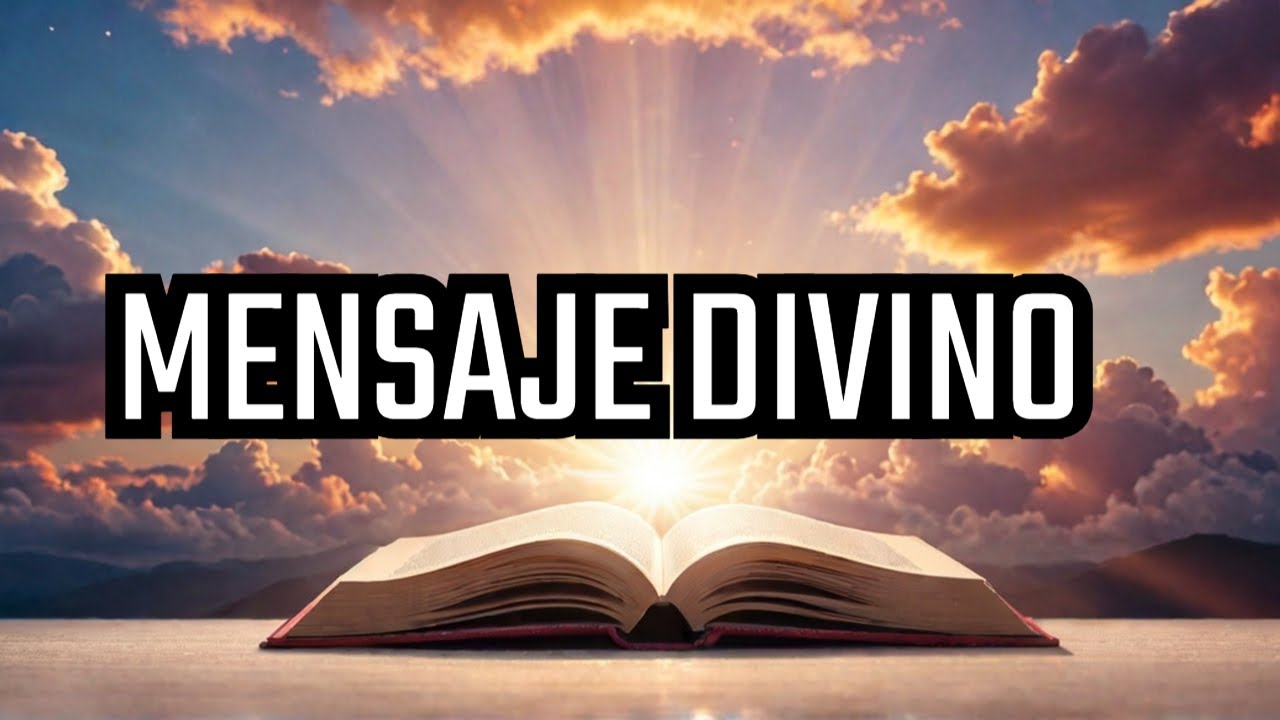 DIOS TIENE UN MENSAJE IMPORTANTE PARA TI 🙏 - YouTube