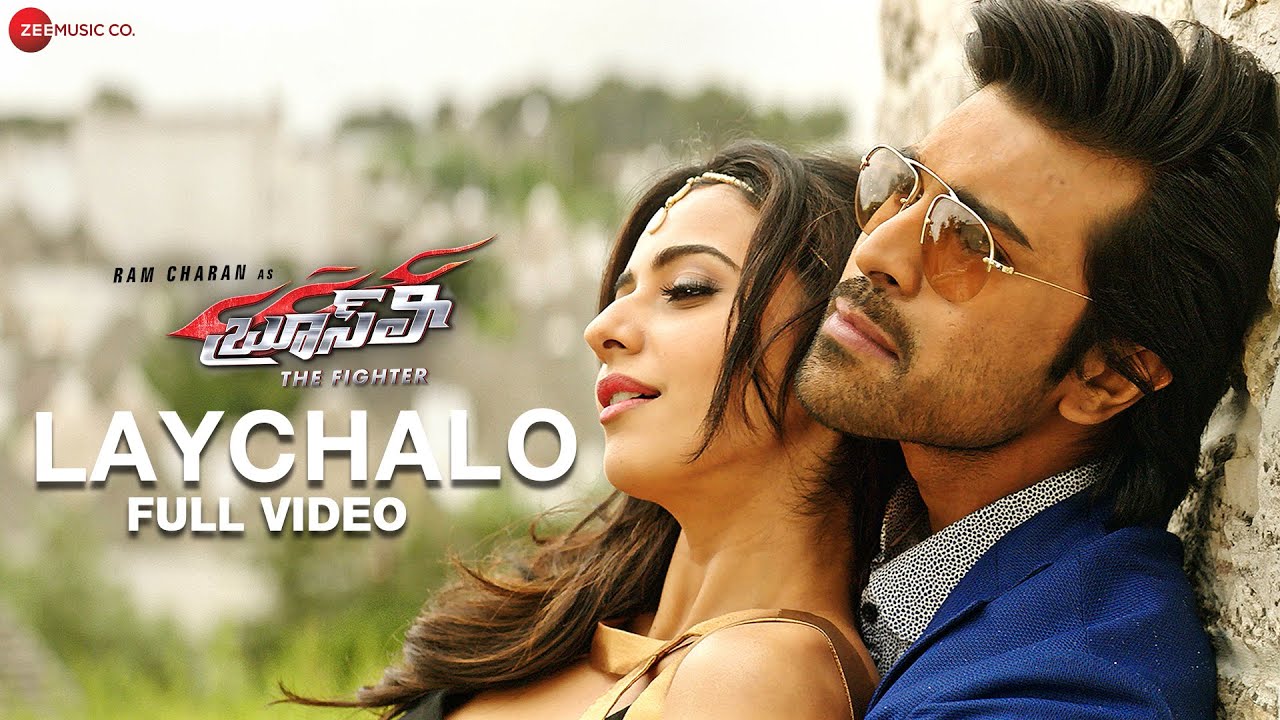 Laychalo - Full Video | Bruce Lee The Fighter | Ram Charan | Rakul Preet Singh
