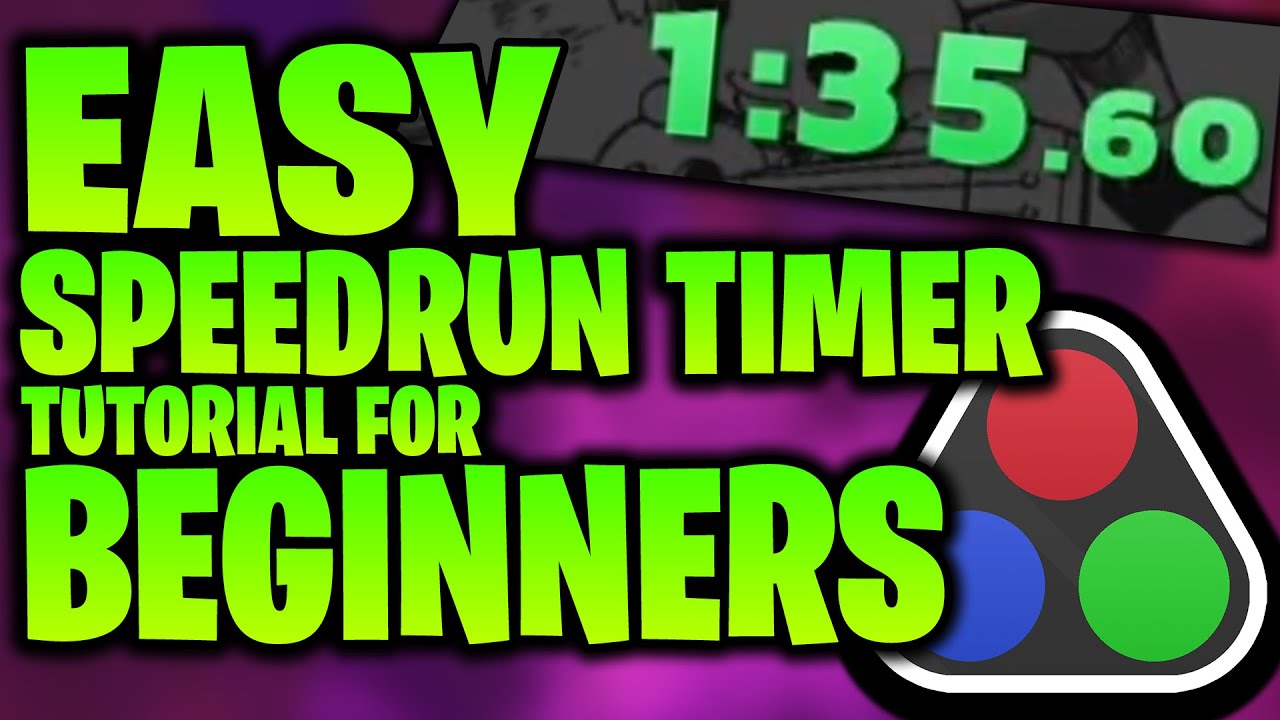 How to Set Up a Speedrun Timer - LiveSplit Tutorial 