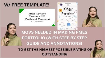 MOVs NEEDED IN PMES PORTFOLIO/REPOSITORY FOR S.Y. 2024-2025 W/ STEP BY STEP GUIDE & ANNOTATIONS