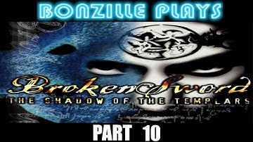 Broken Sword The Shadow Of The Templars Walkthrough Part 10 ( No Commentary )