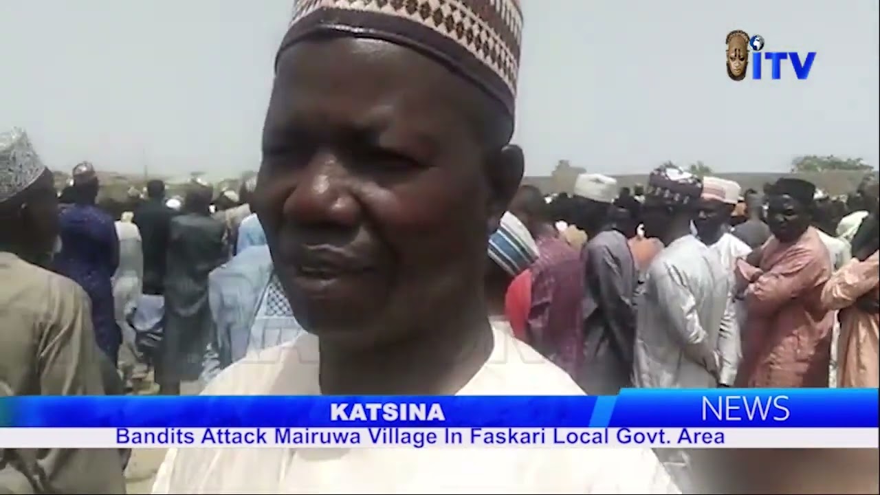 Katsina: Bandits Attack Mairuwa Village In Faskari Local Govt. Area