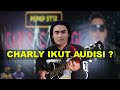 CHARLY IKUT AUDISI..!! (PEPEP ST12 CARI PACAR LAGI)