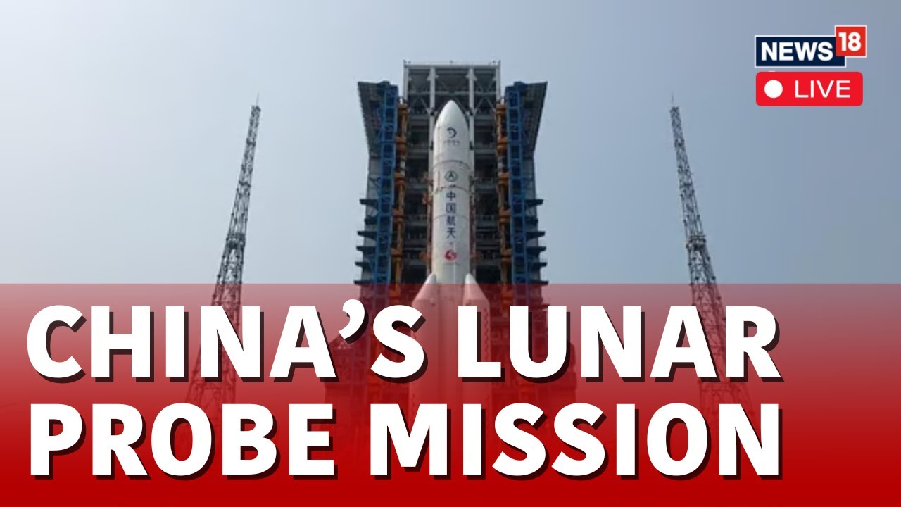 China Mission Moon LIVE | China Launches Moon Probe As Space Race With ...