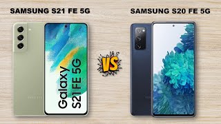 Samsung Galaxy S21 FE 5G VS Samsung Galaxy S20 FE 5G / FULL COMPARISON