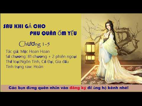 Video SAU KHI GẢ CHO PHU QUÂN ỐM YẾU phần 1 | Truyện ngôn... - youtube