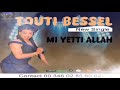 Touti besel mi yetti allah new single officiel by diams prod 